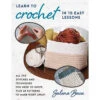 Stackpole Books Learn To Crochet In 10 Easy Lessons Crochet Book