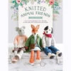 Knitted Animal Friends Knit Book