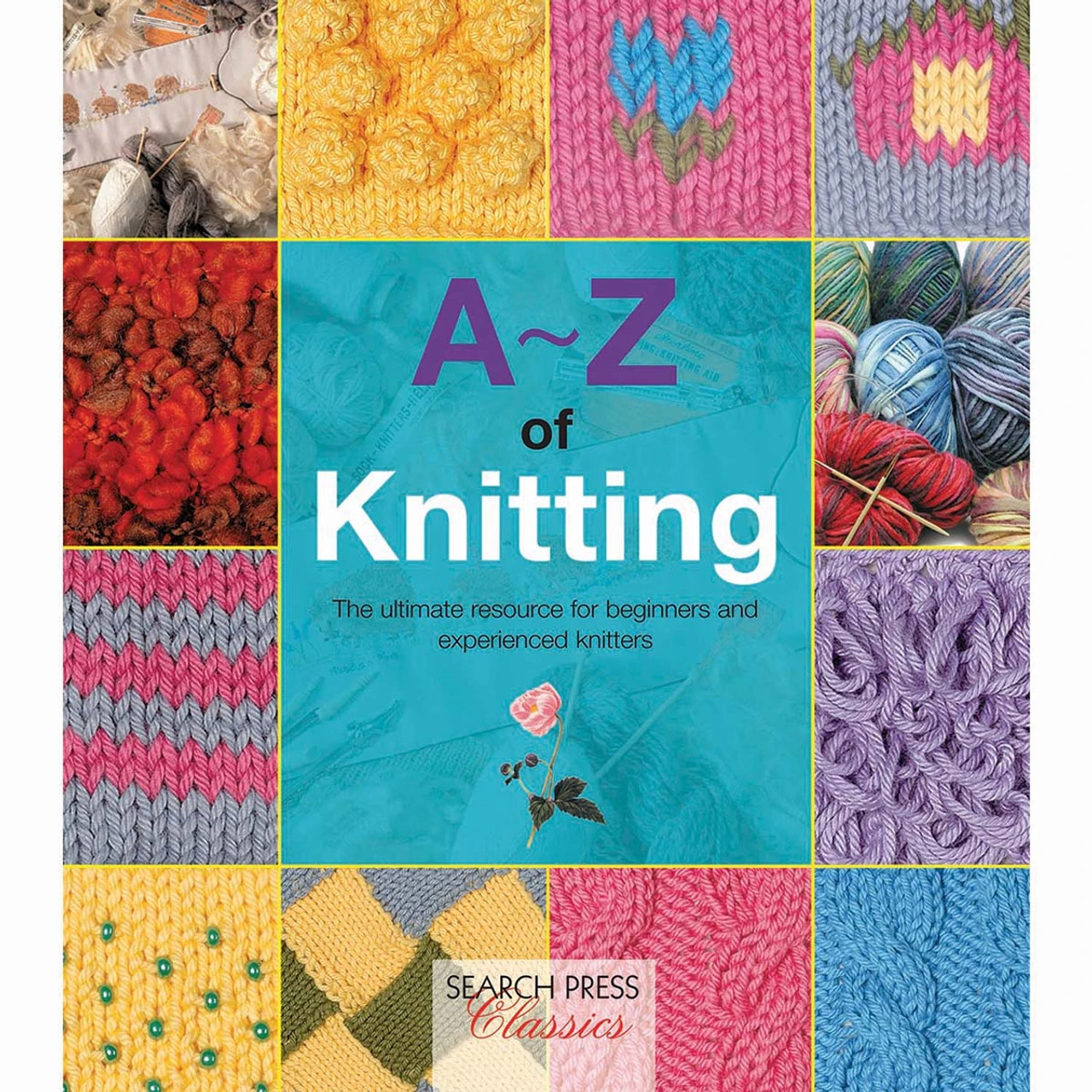 A-Z Of Knitting Book 1 A-Z Of Knitting Book